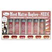 The Balm Meet Matt (e) Hughes Zestaw mini pomadek w płynie 6x1,2ml Nude